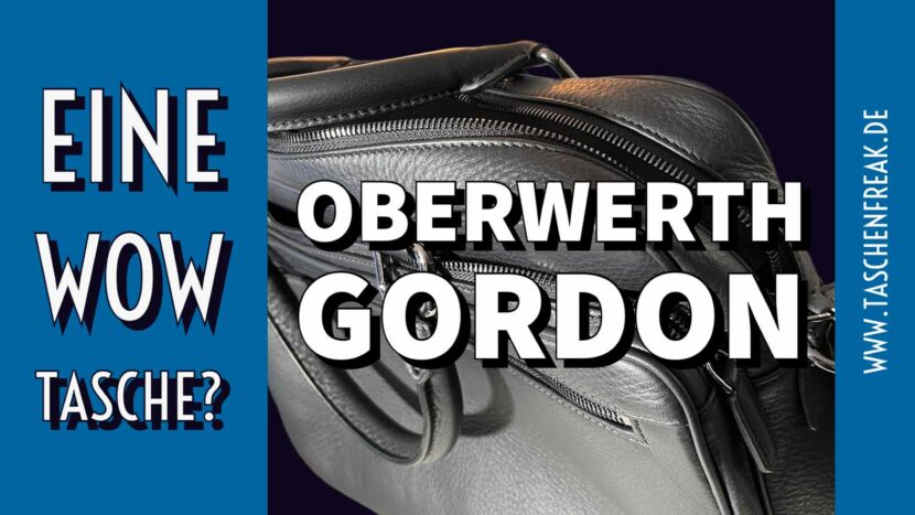 Eine WOW-Tasche? Die neue Oberwerth Gordon – ist es DIE Tasche fürs Büro?