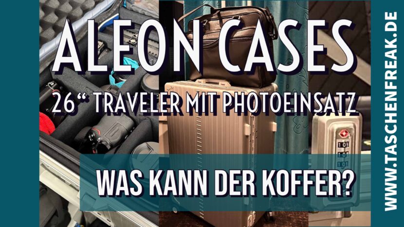 Was kann dieser Reise-Foto-Koffer? Ich berichte über den ALEON CASES 2628-PL