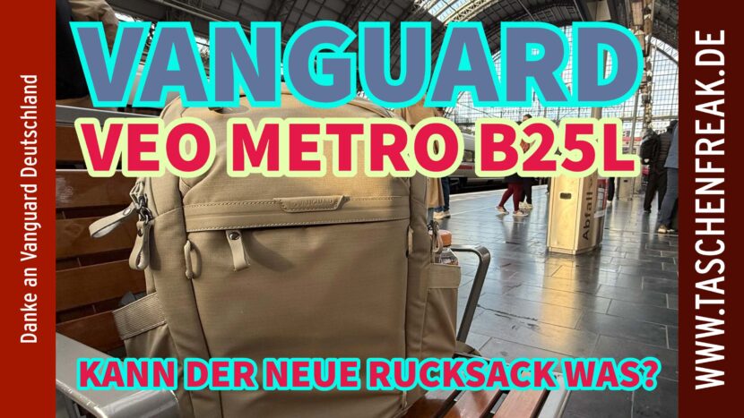 🎒 Vanguard VEO METRO Backpack B25L – Packtest für meine Shootingreise nach München 🎥🚄