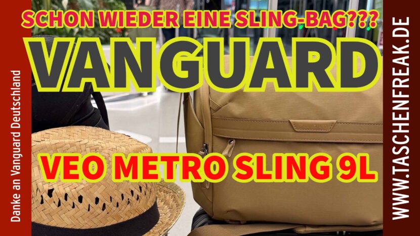 VANGUARD VEO METRO Sling 9L – Fototasche im CityTrip-Härtetest + Verlosung!