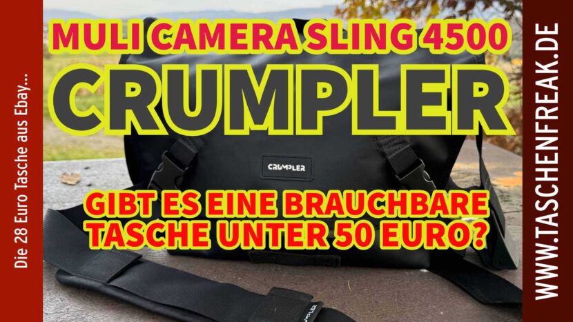 Crumpler Muli Camera Sling 4500 – Die günstige Sling-Bag im echten Praxistest