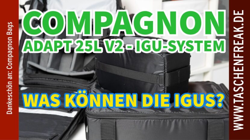 Compagnon Adapt 25L V2 – Modularer Alltags- und Fotorucksack mit drei IGUs im Vergleich